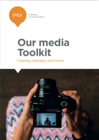 Media Toolkits: “Creating Messages and Stories” and “Influencing through the Media and Digital”