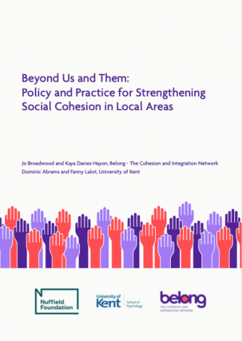 Beyond Us and Them: Policy and Practice for Strengthening Social Cohesion in Local Areas